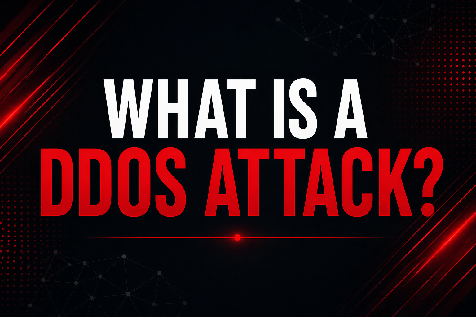 What is a DDoS Attack