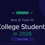best-ai-tools-for-college-students-2026
