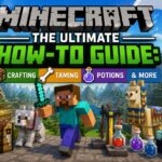 The Ultimate Minecraft How-To Guide: Crafting, Taming, Potions & More Minecraft how-to guide covering crafting, taming, potions and more