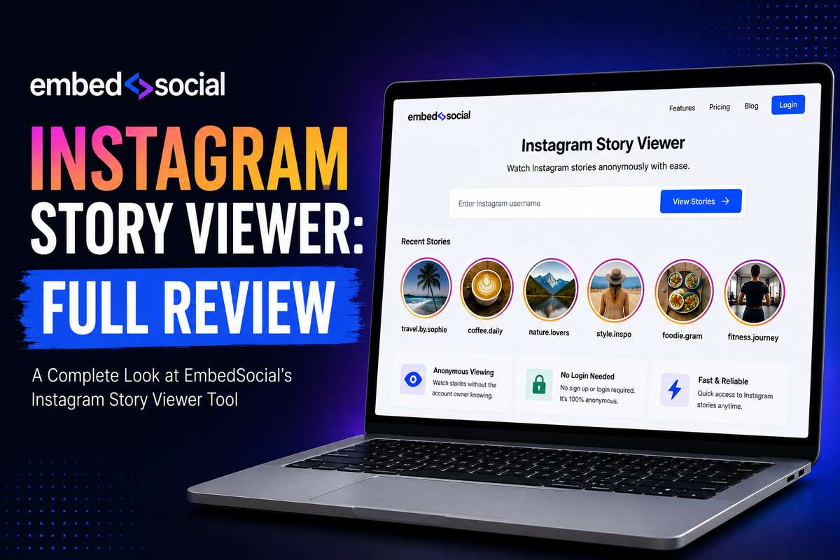 EmbedSocial Instagram Story Viewer dashboard on a laptop screen showing a username search bar, recent stories row, and anonymous viewing features