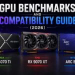GPU Benchmarks and Compatibility Guide (2026) GPU Benchmarks and Compatibility Guide 2026 featured image showing three graphics cards side by side: Nvidia RTX 5070 Ti, AMD RX 9070 XT, and Intel Arc B580
