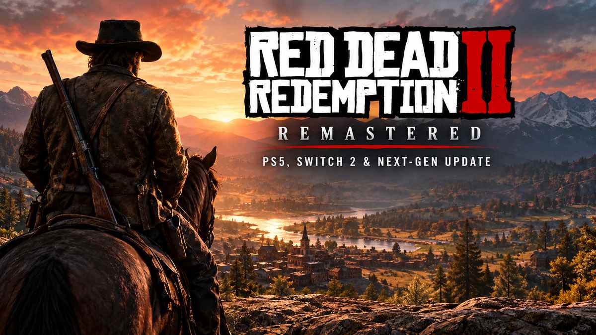 Arthur Morgan on horseback overlooking a sunset valley with a distant town, next to text reading 'Red Dead Redemption II Remastered: PS5, Switch 2 & Next-Gen Update