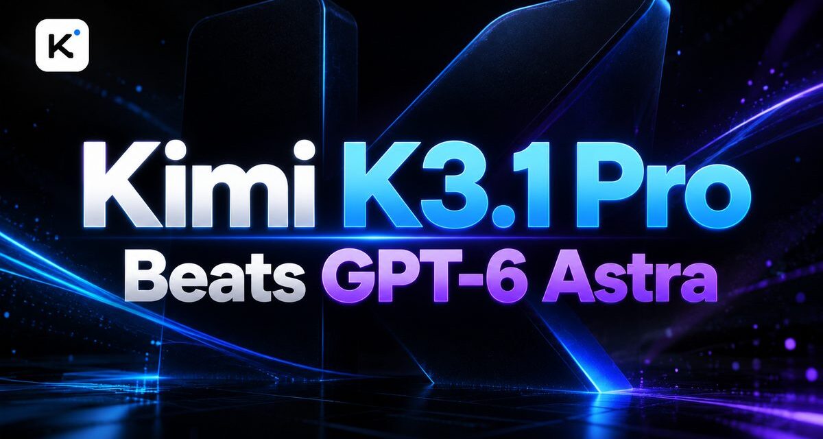 Kimi logo with the text “Kimi K3.1 Pro Beats GPT-6 Astra” on a dark blue and purple tech background